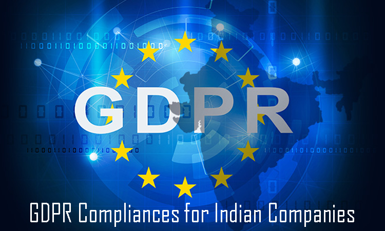 gdpr Compliances for an Indian Companies
