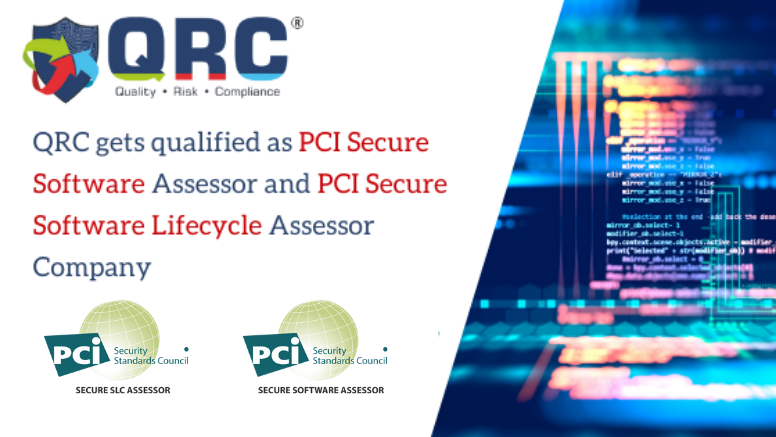 QRC Gets Qualified as PCI SSS and PCI Secure SLC Assessor